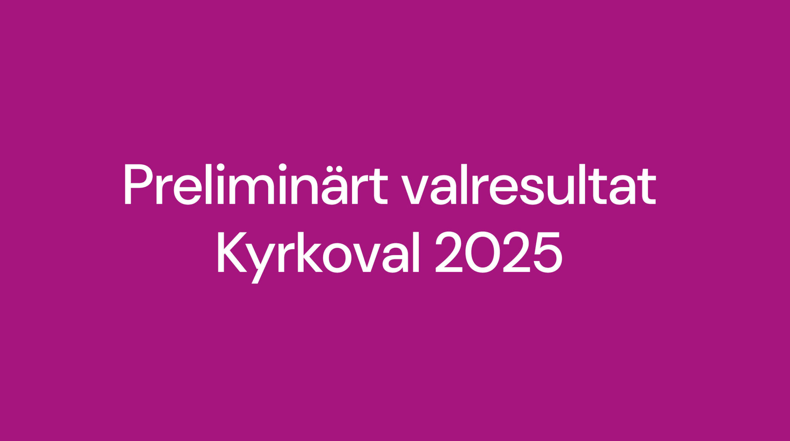 Kyrkoval 2025